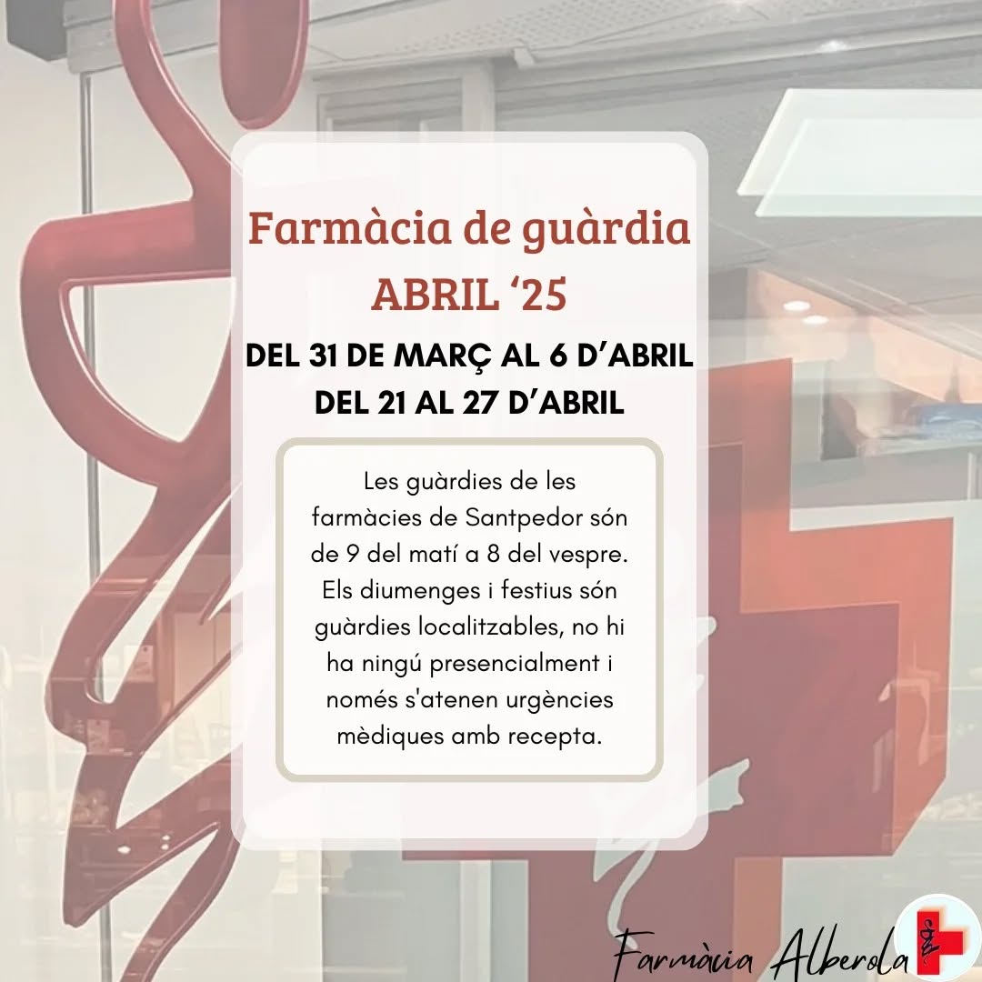 🗓 Els dies de guàrdia d'aquest mes d'abril 🌸

#farmàciadeguàrdia #santpedor #farmàciaalberola #guàrdia #🏥